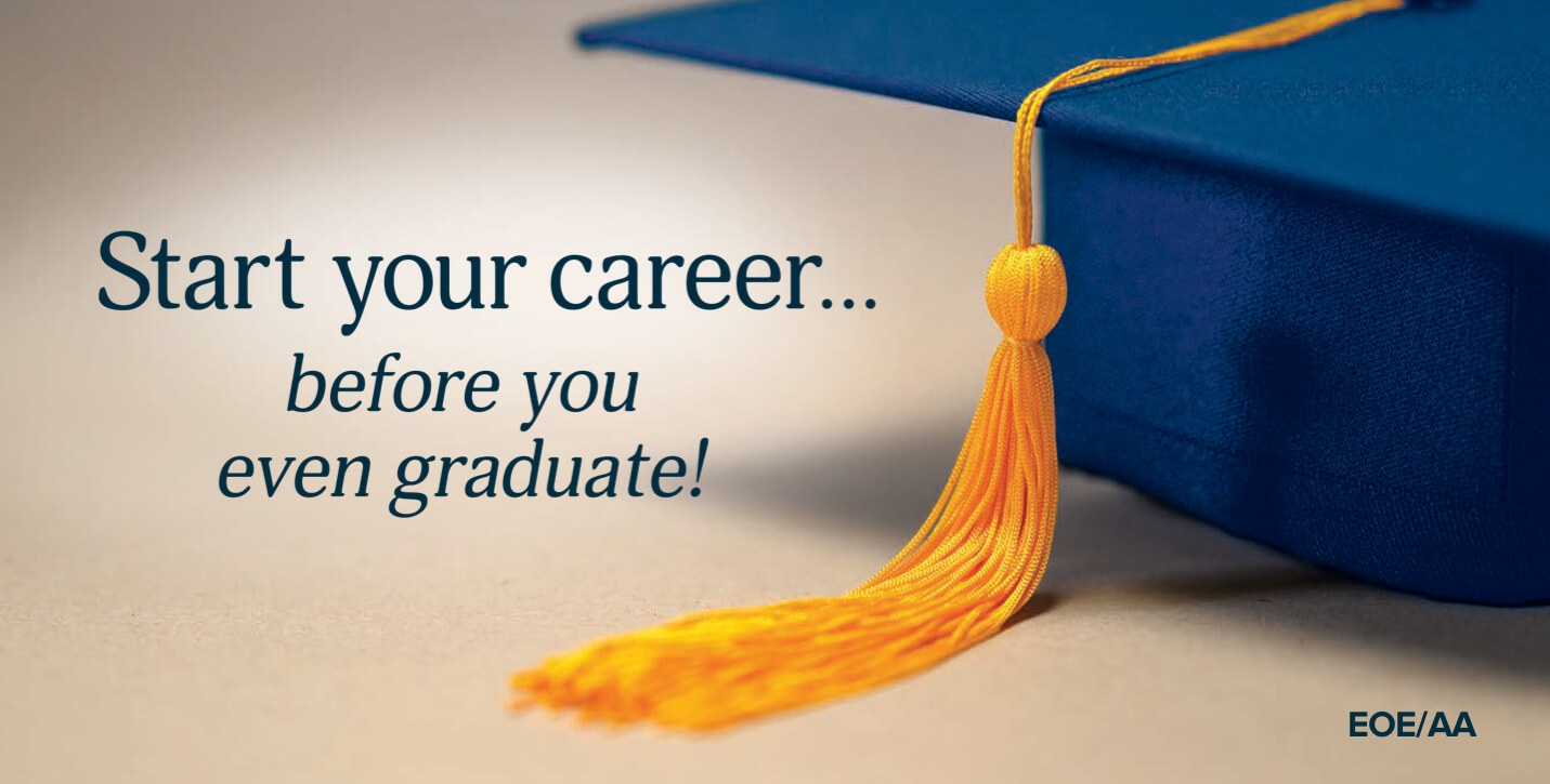 Start your career before you even graduate!